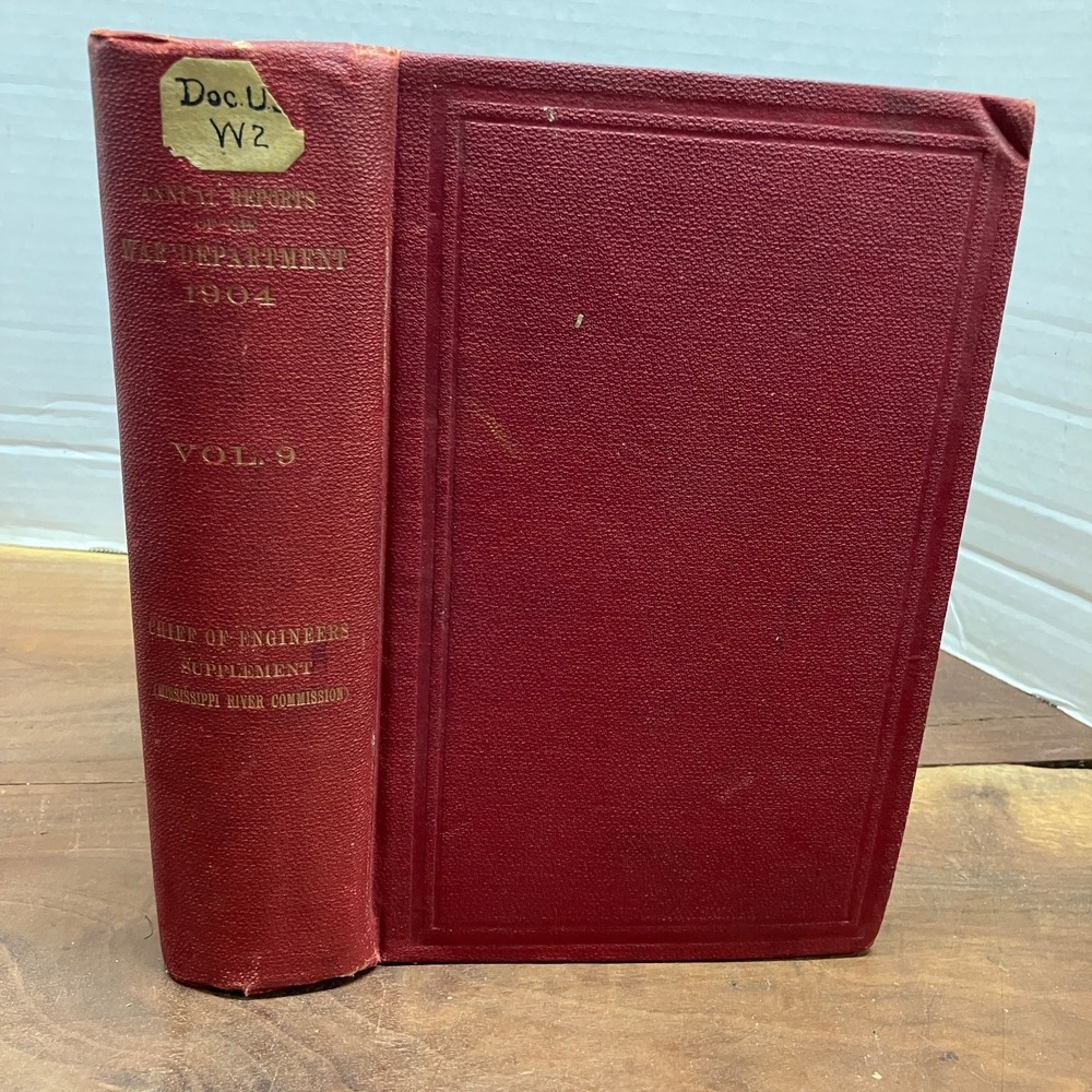 War Department Annual Report 1904 Vol IX Mississippi River Commission HC